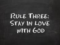 Stay in love with God